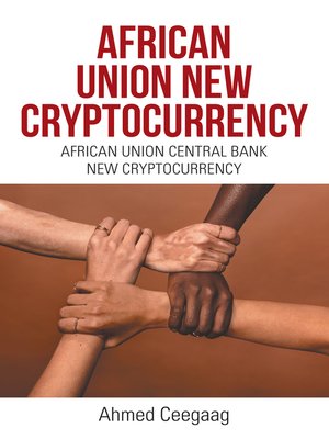 cover image of African Union New Cryptocurrency